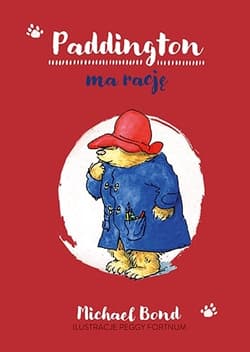 Paddington ma rację - wznowienie 2023 - Michael Bond