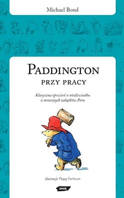 Paddington przy pracy - Michael Bond