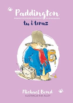 Paddington tu i teraz 2023 - Michael Bond