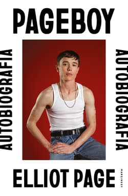 Pageboy. Autobiografia - Elliot Page