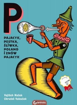 Pajacyk, Pestka, Śliwka, Polano i znów Pajacyk - Opracowanie Zbiorowe