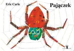Pajączek - Eric Carle
