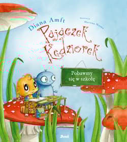 Pajączek Kędziorek Pobawmy się w szkołę - Diana Amft