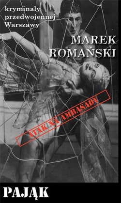 Pająk/Ciekawe Miejsca - Marek Romański