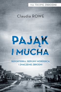 Pająk i mucha - ebook - Claudia Rowe