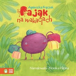 Pająk na wakacjach Wierszowane historyjki - Agnieszka Frączek