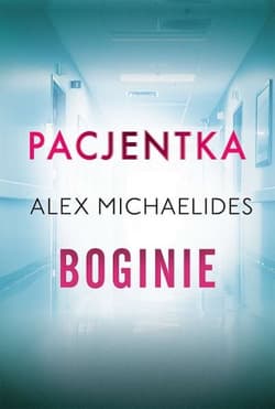 Pakiet Boginie / Pacjentka - Alex Michaelides