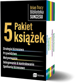 Pakiet Brian Tracy Biblioteka Sukcesu.  Strategia biznesowa / Przywództwo / Motywowanie / Delegowanie&Kontrolowanie / Spotkania biznesowe wyd. 2
