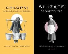 Pakiet: Chłopki/ Służące - Joanna Kuciel-Frydryszak