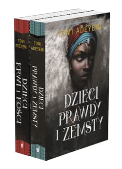 Pakiet: Dzieci prawdy i zemsty / Dzieci krwi i kości - Tomi Adeyemi
