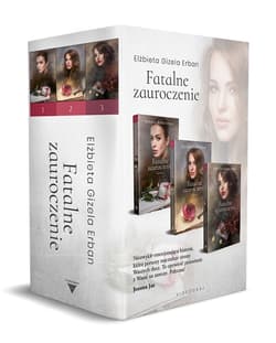 Pakiet Fatalne zauroczenie Tom 1-3 - Elżbieta Erban