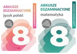 Pakiet Język polski. Arkusze egzaminacyjne / Matematyka. Arkusze egzaminacyjne - Halina Juraszczyk, Katarzyna Zioła-Zemczak