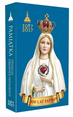 Pakiet jubileuszowy z okazji stulecia Fatimy Pakiet