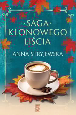 Pakiet Klonowego Liścia - Anna  Stryjewska