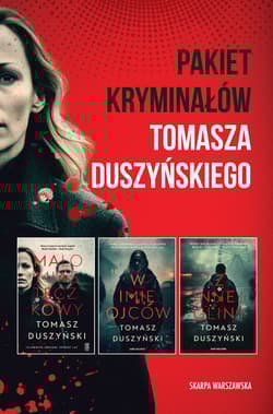 Pakiet kryminałów Tomasza Duszyńskiego - Tomasz Duszyński