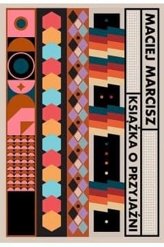 Pakiet Książka o przyjaźni / Taśmy rodzinne - Maciej Marcisz