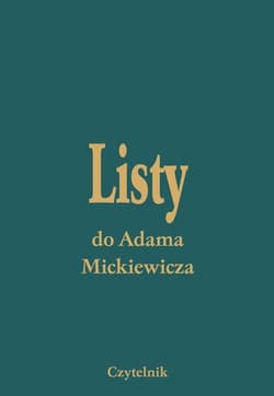 Pakiet Listy do Adama Mickiewicza Tom 1-5 - Opracowanie Zbiorowe