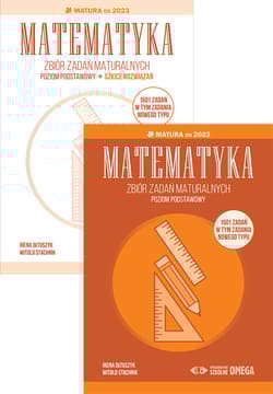 Pakiet Matematyka Zbiór zadań maturalnych Matura od 2023 poziom podstawowy - Stachnik Witold, Ołtuszyk Irena