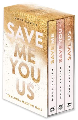 Pakiet Mona Kasten: Save Me/ Save You /Save Us - Mona Kasten