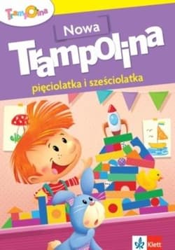 Pakiet: Nowa Trampolina pięciolatka i sześciolatka - Praca zbiorowa