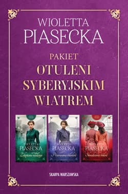 Pakiet Otuleni syberyjskim wiatrem - Wioletta  Piasecka