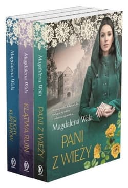 Pakiet Pani z wieży / Klątwa ruin / Duchy kurhanów - Magdalena Wala