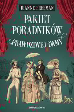 Pakiet Poradników Prawdziwej Damy - Dianne Freeman
