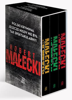 Pakiet: Porzuć swój strach, Najgorsze dopiero nadejdzie, Koszmary zasną ostatnie Pakiet: - Robert Małecki