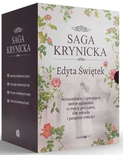 Pakiet Saga Krynicka Sekrety kobiecych dusz / Fantazje niewinnych lat / Porywy namiętnych serc / Uroki promiennych dni - Edyta Świętek