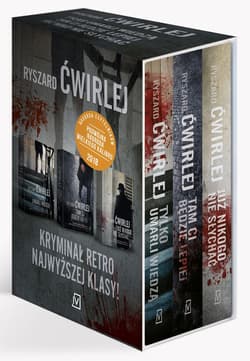 Pakiet: Tam Ci będzie lepiej/Tylko umarli wiedzą/Już nikogo nie słychać  Pakiet: - Ryszard Ćwirlej