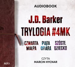 Pakiet: Trylogia #4MK - audiobook - J.D. Barker