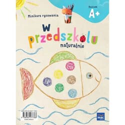 Galeria - zdjęcie nr. 4 - PAKIET W przedszkolu naturalnie. Poziom A+ Czterolatek