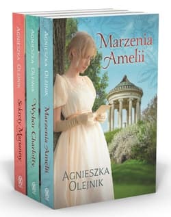 Pakiet Wybór Charlotty / Sekrety Marianny / Marzenia Amelii - Agnieszka Olejnik