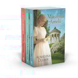 Pakiet Wybór Charlotty / Sekrety Marianny / Marzenia Amelii - Agnieszka Olejnik