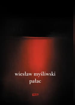 Pałac (2021) - ebook - Wiesław Myśliwski