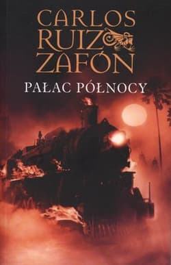 Pałac Północy - Carlos Ruiz  Zafon