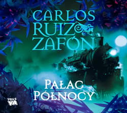 Pałac Połnocy - audiobook - Carlos Ruiz  Zafon