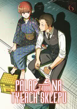 Paląc z tobą na tyłach sklepu. Tom 6 - Jinushi