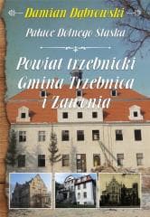Pałace Dolnego Śląska. Powiat trzebnicki... - Damian Dąbrowski