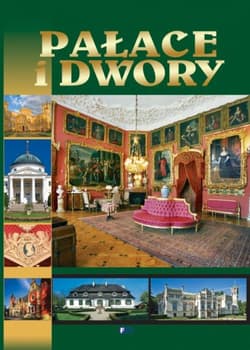 Pałace i dwory - Opracowanie Zbiorowe
