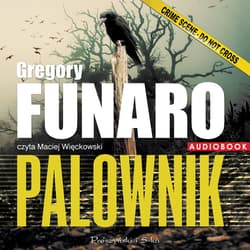 Palownik - audiobook - Gregory Funaro