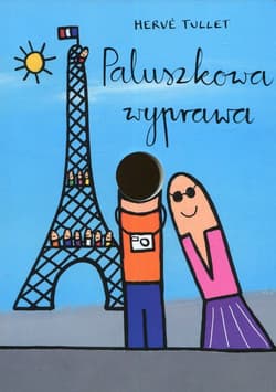 Paluszkowa wyprawa - Hervé Tullet