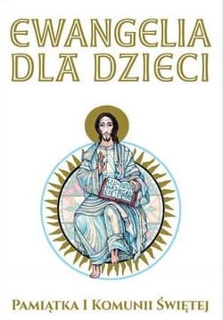 Pamiątka I Komunii Świętej - Praca zbiorowa