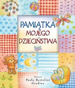 Pamiątka mojego dzieciństwa