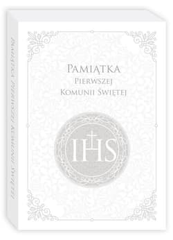 Pamiątka Pierwszej Komunii Świętej - Opracowanie Zbiorowe