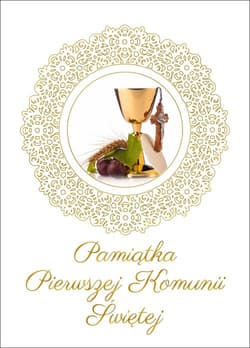 Pamiątka Pierwszej Komunii Świętej - Opracowanie Zbiorowe