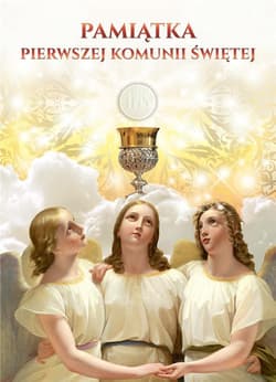 Pamiątka Pierwszej Komunii Świętej - Praca zbiorowa