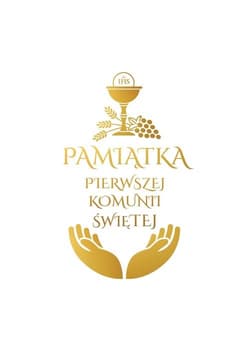 Pamiątka Pierwszej Komunii Świętej B5 - Opracowanie Zbiorowe