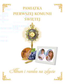 Pamiątka Pierwszej Komunii Świętej z ramką - Opracowanie Zbiorowe