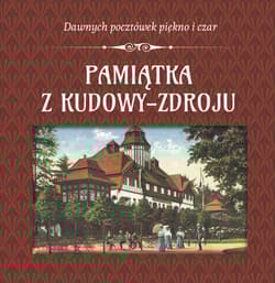 Pamiątka z Kudowy-Zdroju - Opracowanie Zbiorowe
